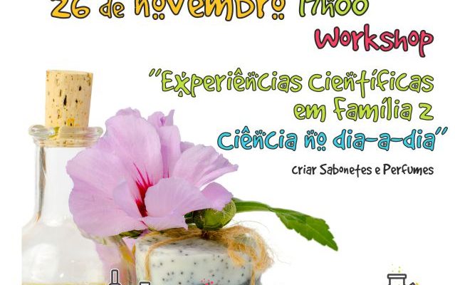 WORKSHOPExperinciascientficasemfamliafazersaboneteseperfumes_F_0_1592560404.