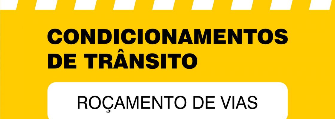 Arquivado: Condicionamentos de trânsito e estacionamento | 16 a 21 de junho
