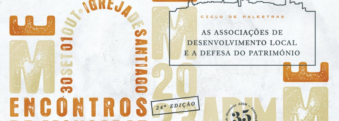 Arquivado: Encontros de Monsaraz 2023 | “As Associações de Desenvolvimento Local e a Defesa d...