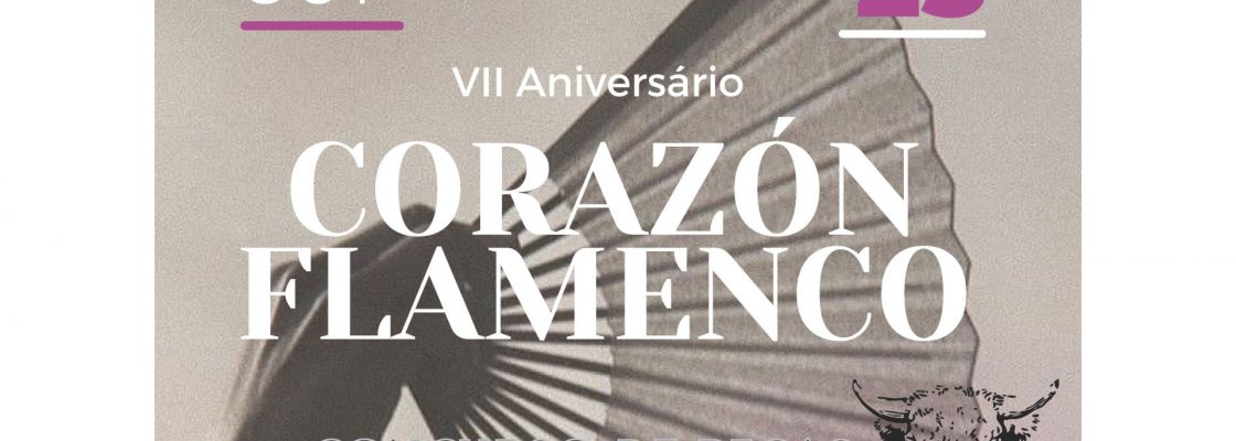 Arquivado: VII Aniversário Corazón Flamenco