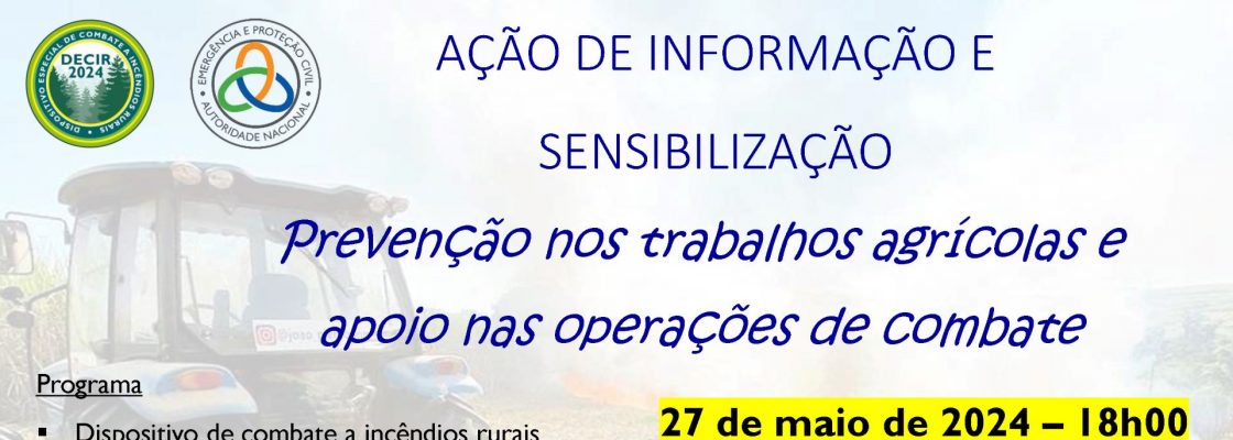 Ação de informação e sensibilização da ANPC – Prevenção de fogos florestais e agrí...