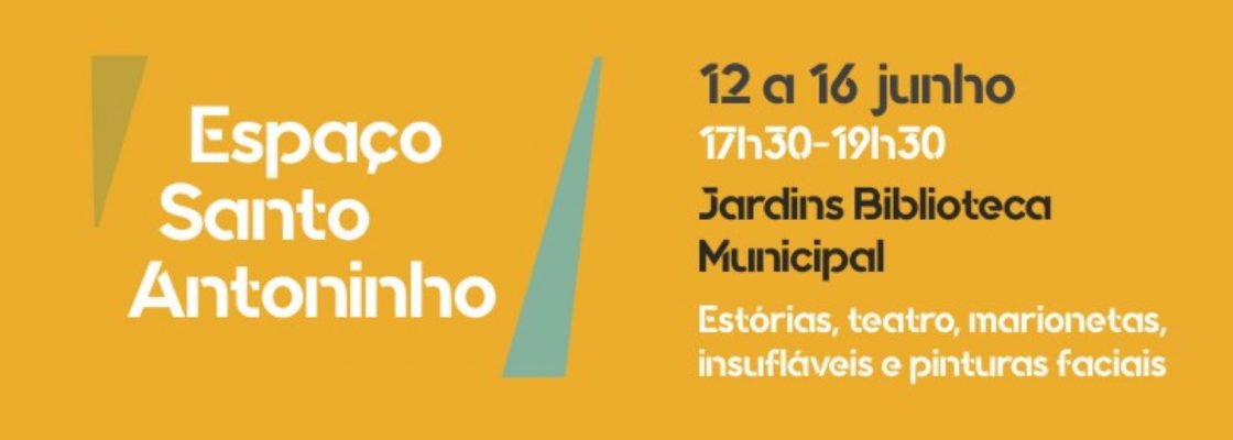 Arquivado: Espaço Santo Antoninho 2024