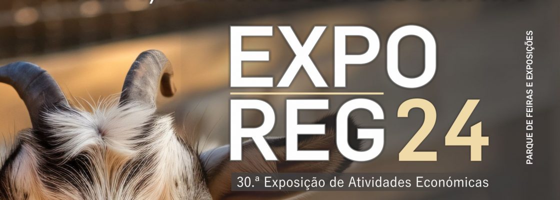 Arquivado: EXPOREG24 – 30.ª Exposição de Atividades Económicas