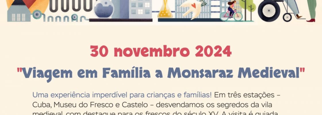 Arquivado: “Viagem em Família a Monsaraz Medieval” no Dia Internacional da Cidade Ed...