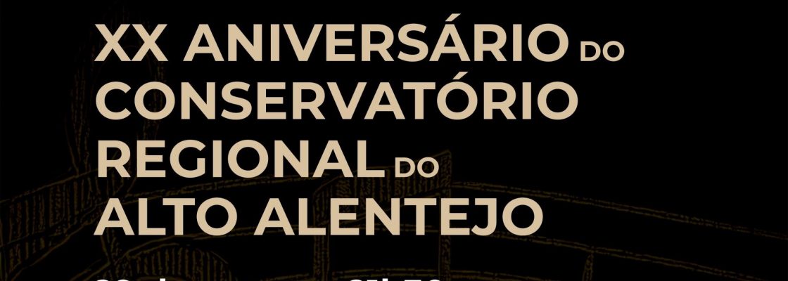 Arquivado: Concerto do XX aniversário do Conservatório Regional do Alto Alentejo