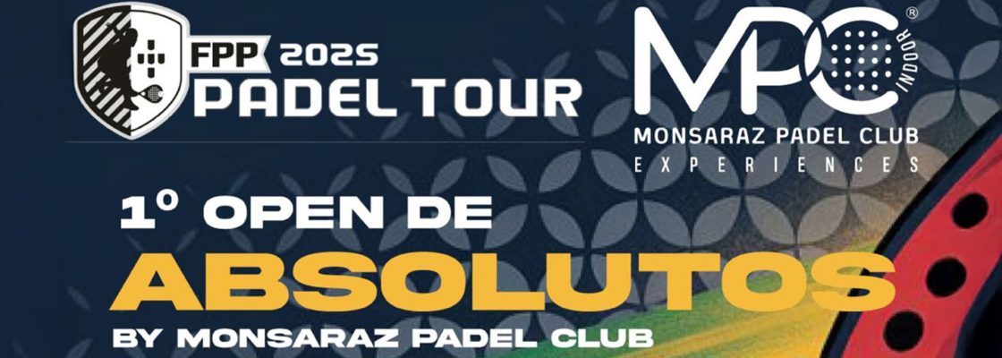 Arquivado: 1.º Open de Absolutos by Monsaraz Padel Club