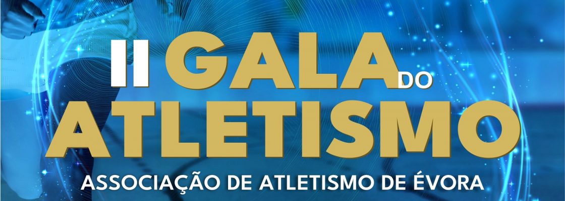 Arquivado: II Gala do Atletismo da Associação de Atletismo de Évora