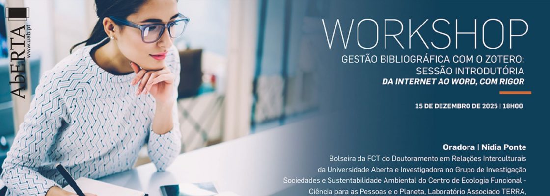 Arquivado: Workshop Online | Gestão Bibliográfica com o Zotero
