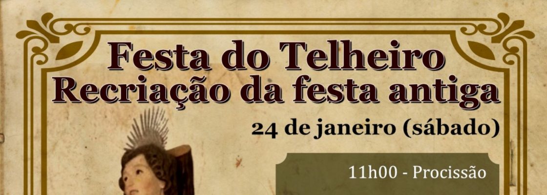 Arquivado: Festa do Telheiro | Recriação da Festa Antiga